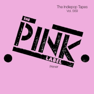 The Indiepop Tapes, Vol. 569: The Pink Label Primer