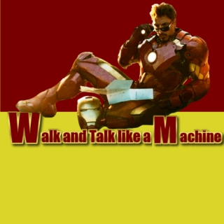 Walk and Talk like a Machine