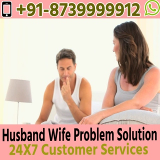 Husband wife Problems Solutions