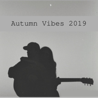 Autumn Vibes 2019
