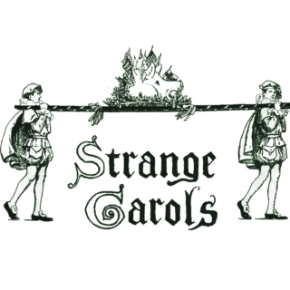 Strange Carols
