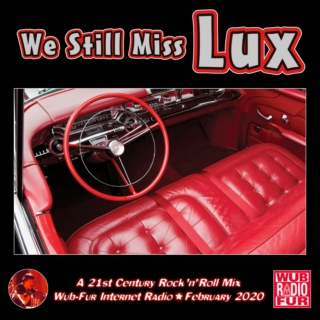 We Still Miss Lux