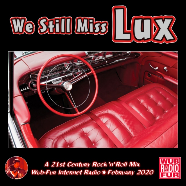 We Still Miss Lux
