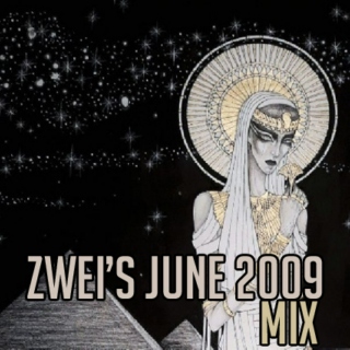 zwei's June 2009 mix