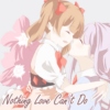 Nothing Love Can't Do