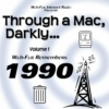Through a Mac, Darkly… Vol 1: Wub-Fur Remembers 1990