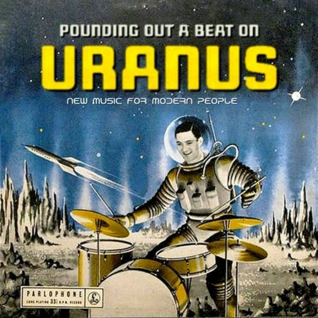 Pounding Out A Beat On Uranus 