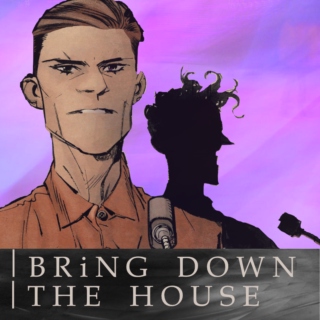 Bring Down the House