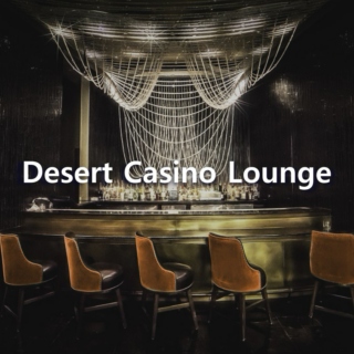 Desert Psych Casino Lounge