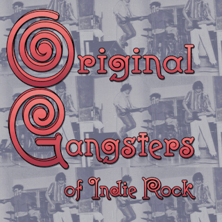Original Gangsters of Indie Rock