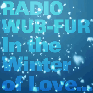 In The Winter of Love…